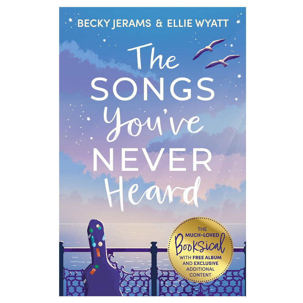 The Songs You've Never Heard - Becky Jerams & Ellie Wyatt