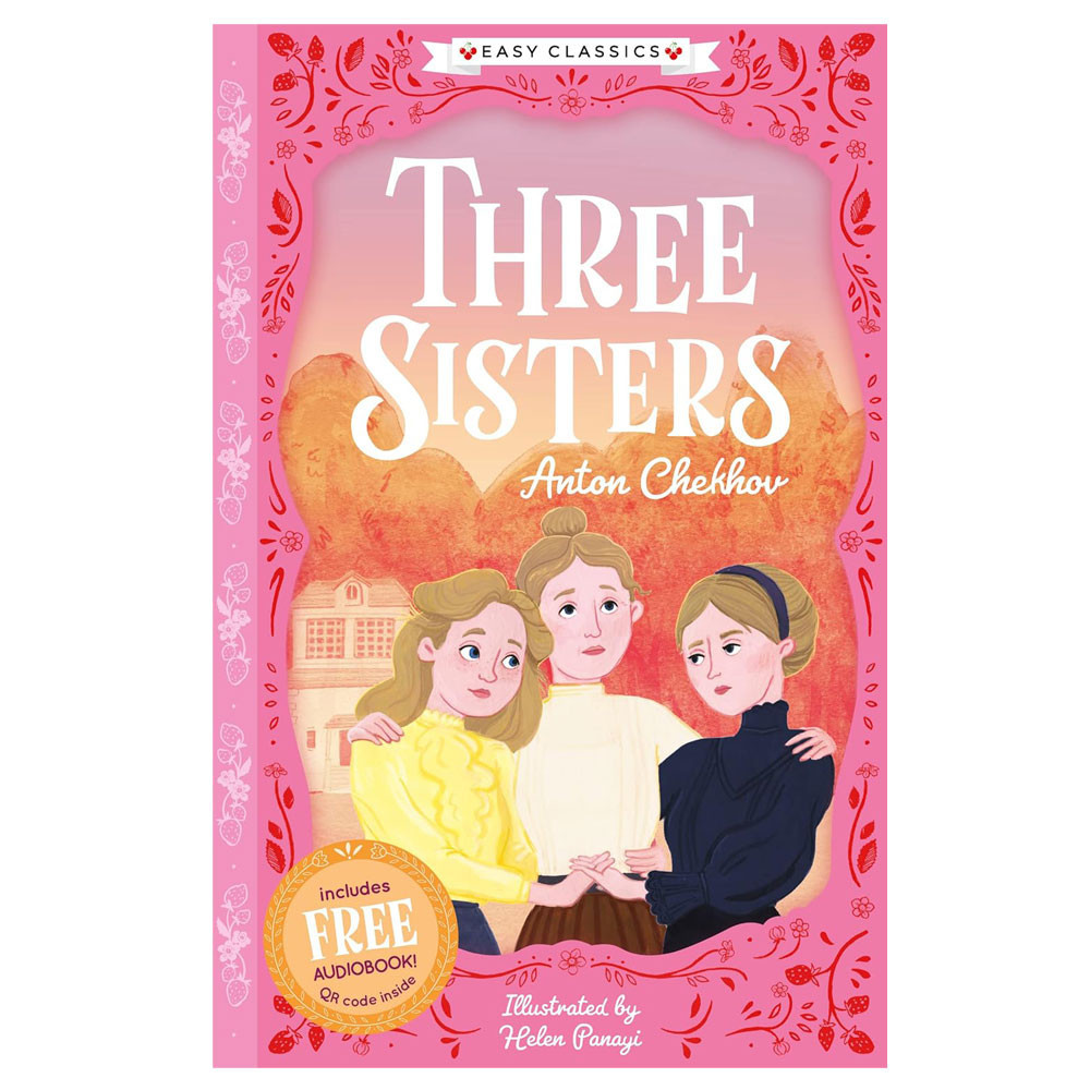 Three Sisters (Easy Classics) (The Easy Classics Epic Collection)