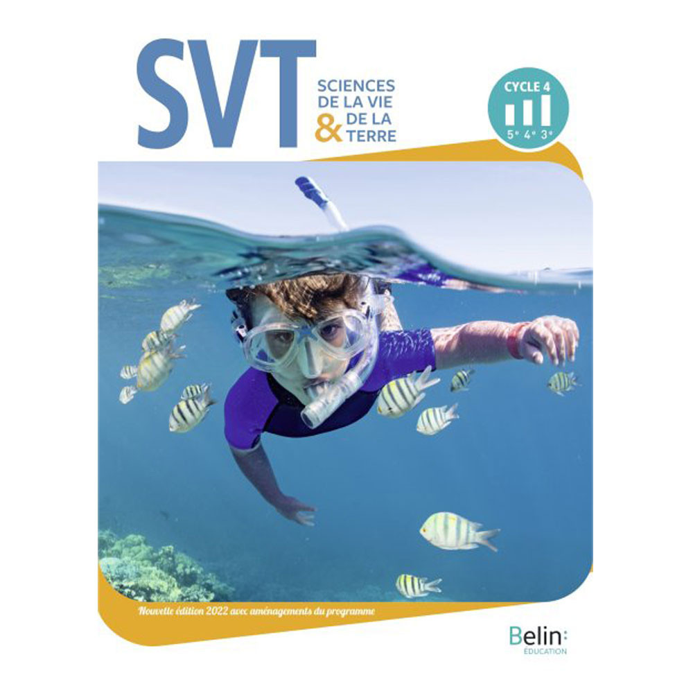 SVT Sciences de la Vie & de la Terre Cycle 4 - Ed2022