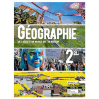 Géographie 2de (2019) Les défis d'un monde en transition - Manuel élève