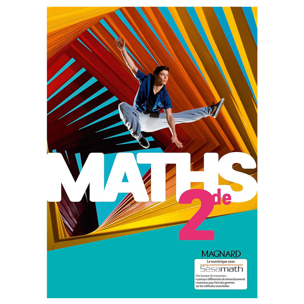 Maths 2de (2019) - Manuel élève - par Couteau - Hascoet -Pradel Wermann et Gringoz