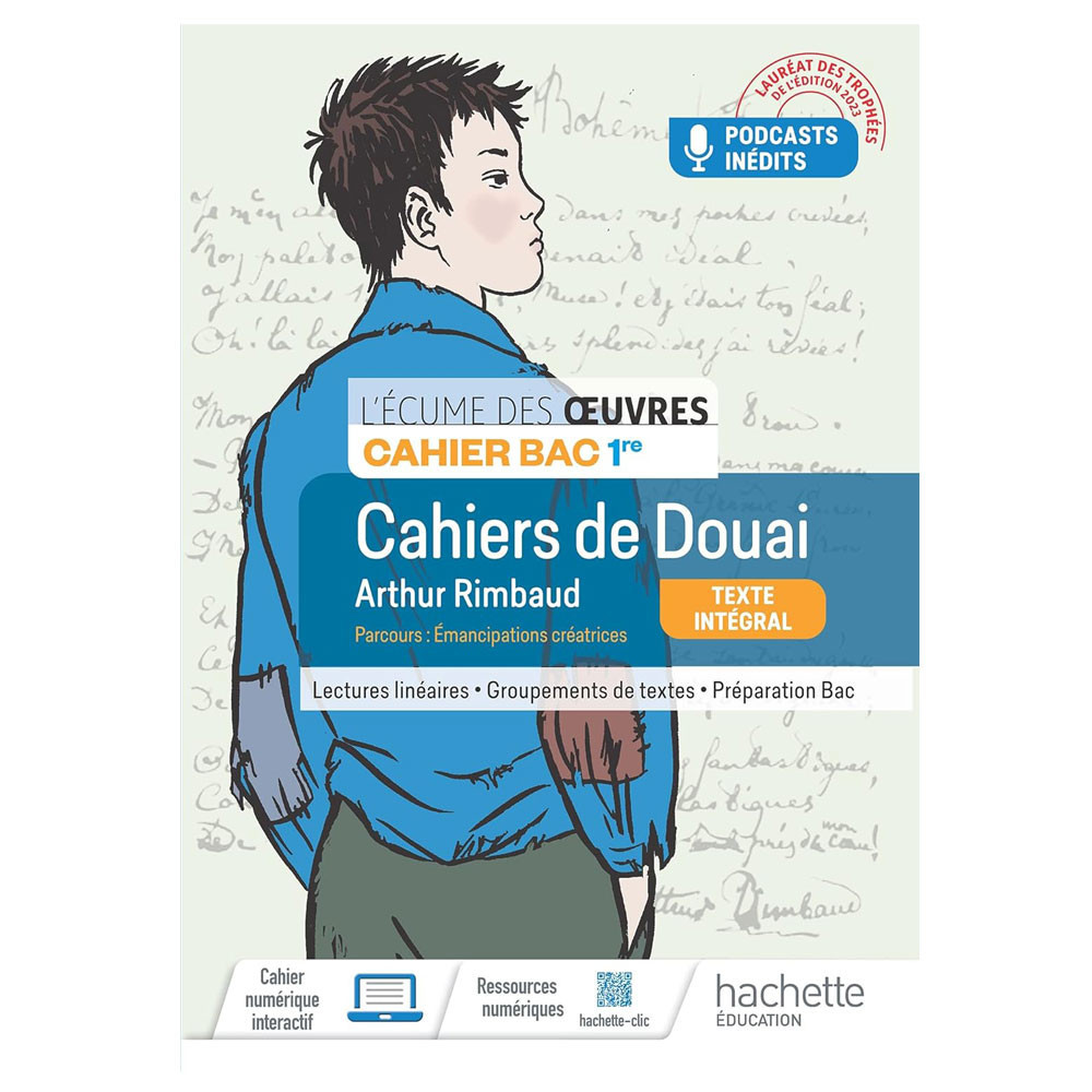 Écume des œuvres 1re-  Arthur Rimbaud-  Les cahiers de Douai - Cahier élève - Ed. 2023