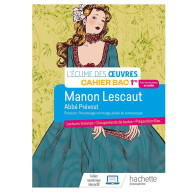 Français 1re - Œuvre intégrale Manon Lescaut - Cahier élève - Ed.2022