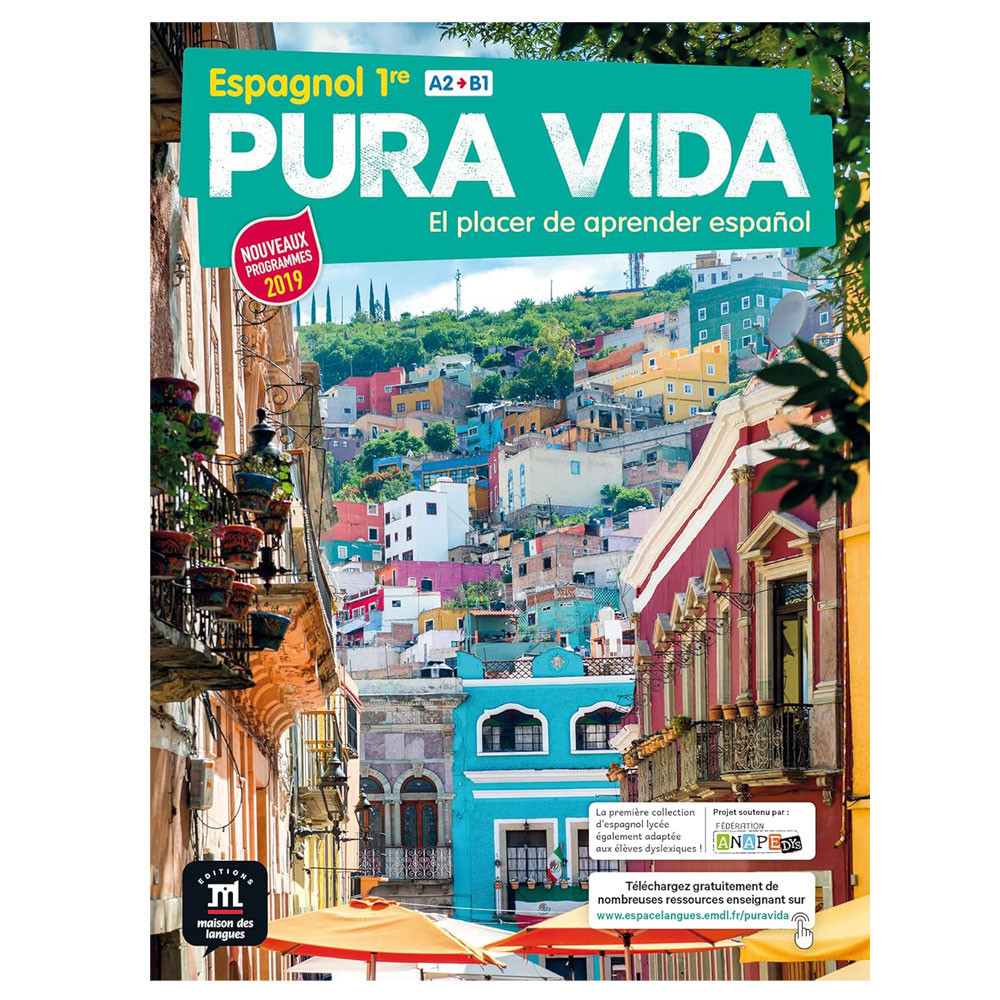 Pura vida 1re -Livre élève -Ed 2019