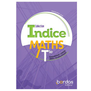 Indice Mathématiques Terminale voie technologique TC - Manuel de l'élève -Ed. 2020