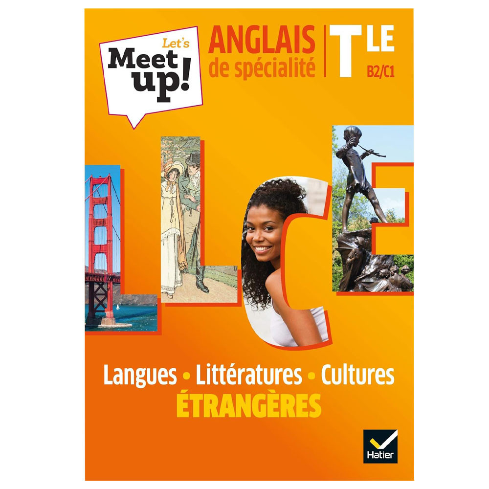 Let's Meet up ! LLCE Anglais Tle - Éd. 2020 - Livre élève