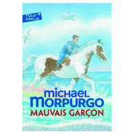 Mauvais garçon- Michael Morpurgo