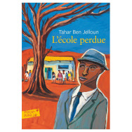 L'école perdue- Tahar Ben Jelloun