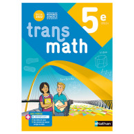 Transmath 5e -Manuel élève - Ed.2022