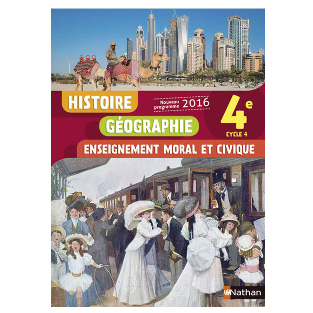 Histoire Géographie Enseignement Moral et Civique 4è manuel élève