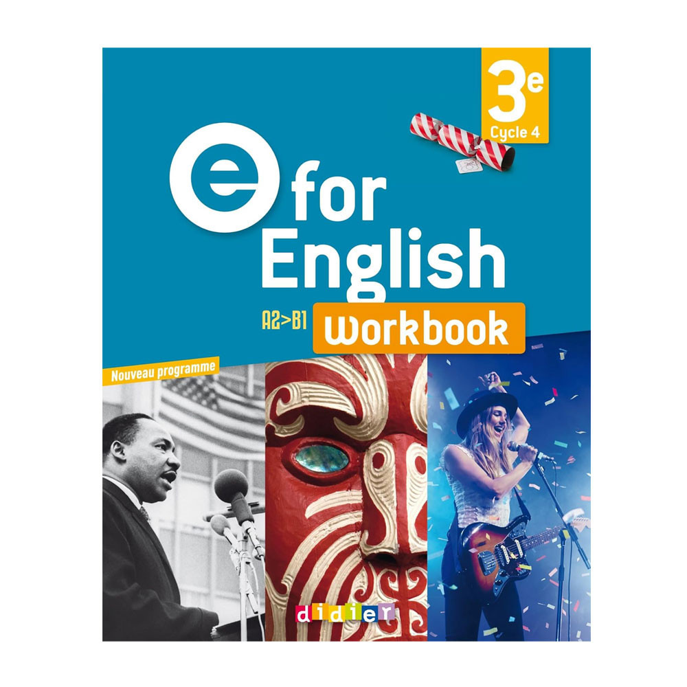 E for English 3e - Anglais Ed.2017 - Workbook