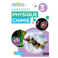 Cahier d'activités  Physique-Chimie 3e -Ed 2023