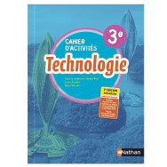 Technologie - Cahier d'activités 3ème - Ed 2021