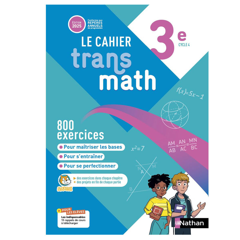 Le Cahier Transmath 3e - Cahier de l'élève - Ed2025
