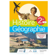 Histoire/Géographie 2nde compilation - Livre élève - Ed. 2019