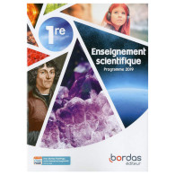 Enseignement Scientifique 1re - Manuel de l'élève -Ed. 2019