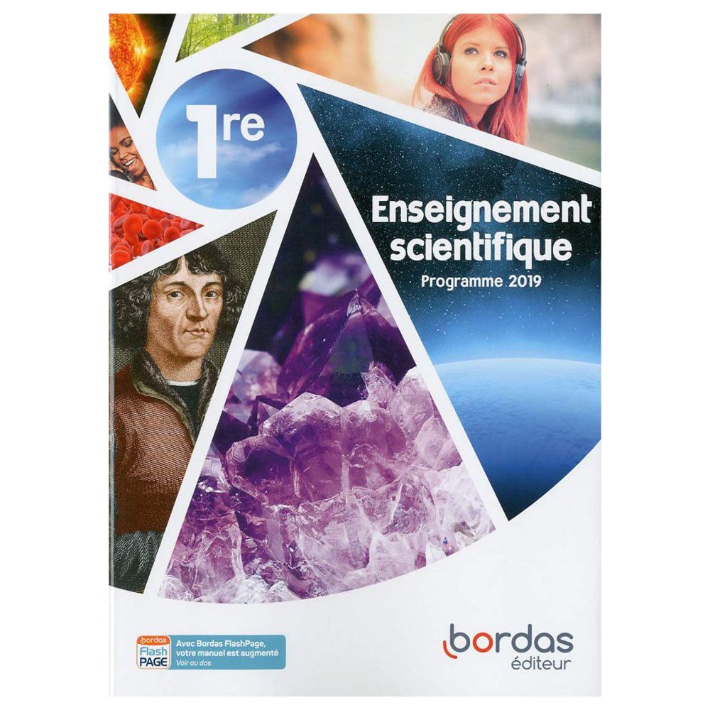Enseignement Scientifique 1re - Manuel de l'élève -Ed. 2019