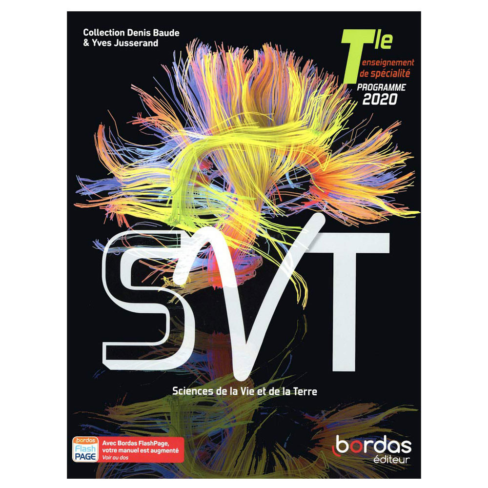 SVT Tle - Collection Baude Jusserand -Manuel de l'élève -Ed 2020