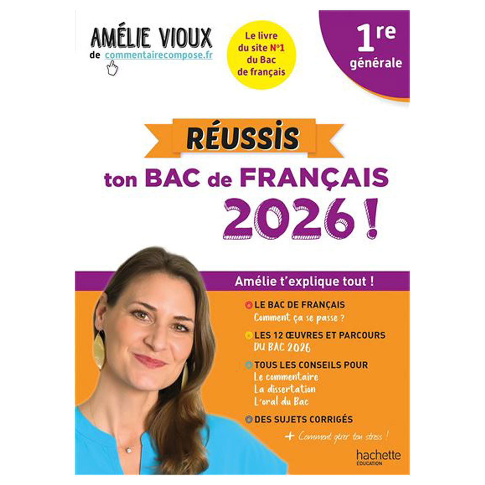Réussis ton Bac de français 1re générale - Edition 2026