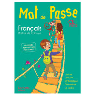 Mot de Passe Français CE1 - Livre élève - Ed. 2016
