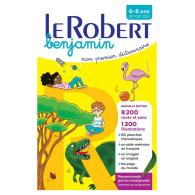 Dictionnaire Le Robert benjamin - 6/8 ans - CP-CE1-CE2