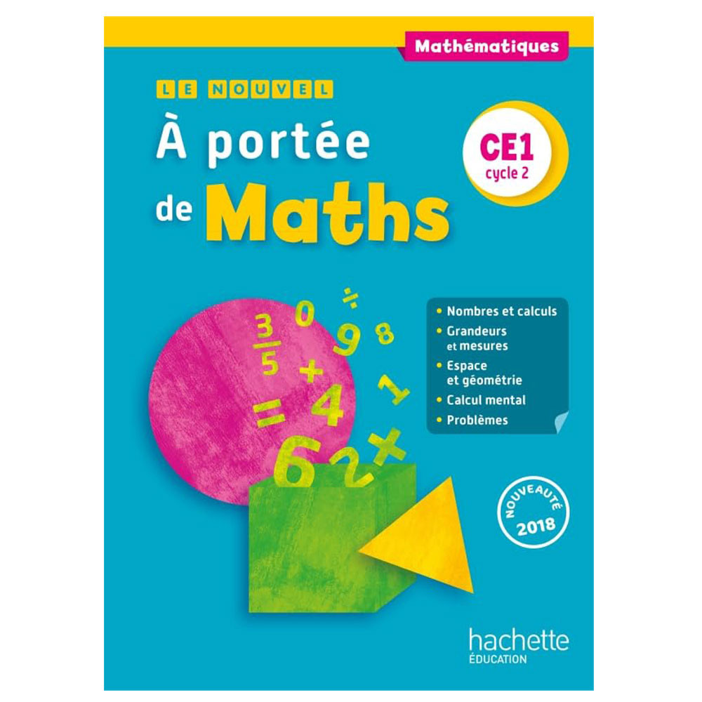Le Nouvel A portée de maths CE1 - Livre élève - Ed. 2018