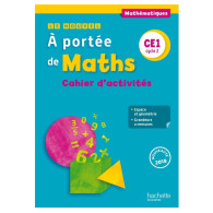 Le Nouvel A portée de maths CE1 - Cahier élève - Ed. 2018