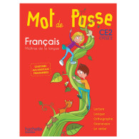 Mot de Passe Français CE2 - Livre élève - Ed. 2016