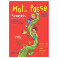 Mot de Passe Français CE2 - Cahier élève - Ed. 2016