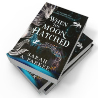 When The Moon Hatched -Tome 1 - Sarah A. Parker