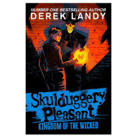 Kingdom of the Wicked- Skulduggery Pleasant 7 - Derek Landy