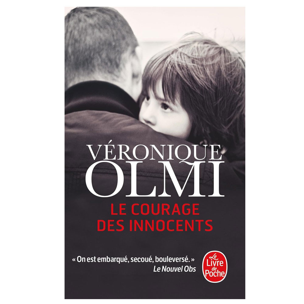 Le Courage des innocents - Véronique OLMI