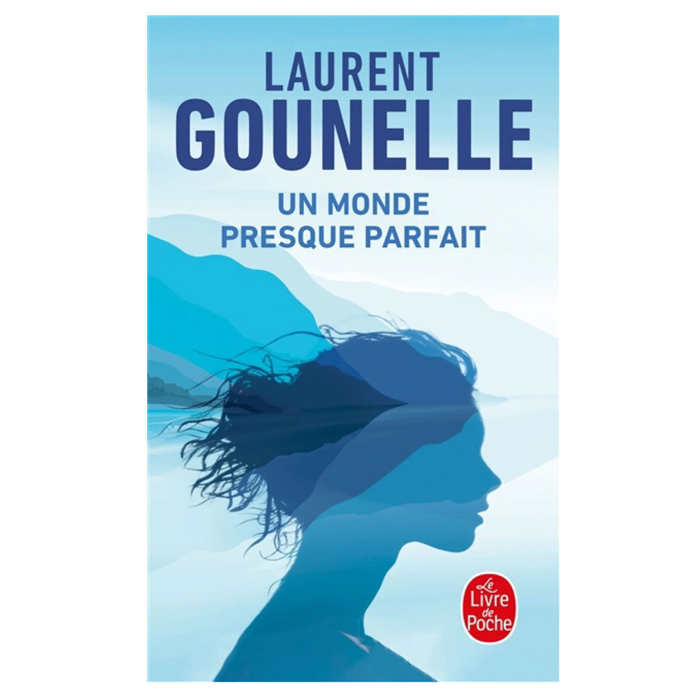 Un monde presque parfait - Laurent Gounelle