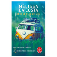 Tout le bleu du ciel - Mélissa DA COSTA