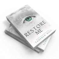 Restore Me - Tahereh Mafi