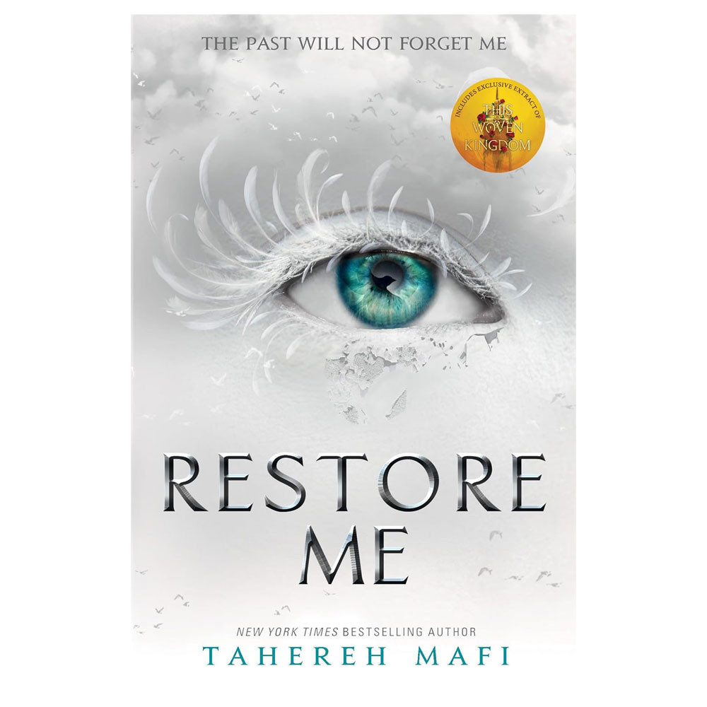 Restore Me - Tahereh Mafi