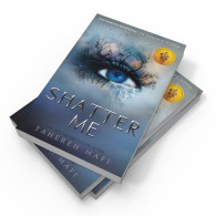 Shatter Me - Tahereh Mafi