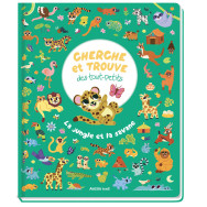 Cherche et trouve des tout-petits - La jungle et la savane