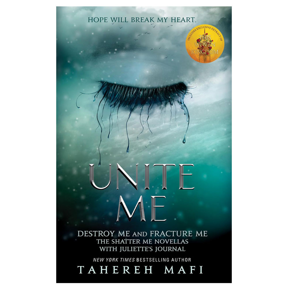 Unite me -  Tahereh MAFI