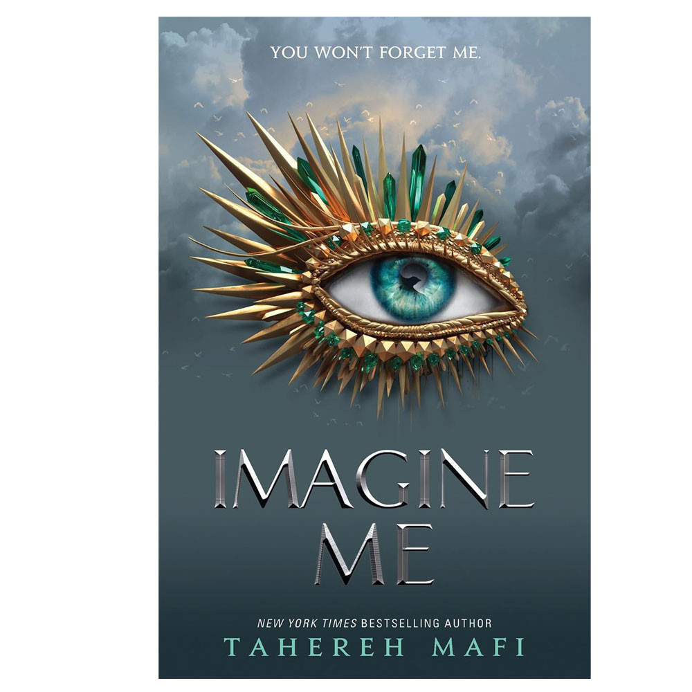 Imagine Me - Tahereh Mafi