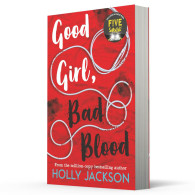 Good Girl Bad Blood - Holly Jackson