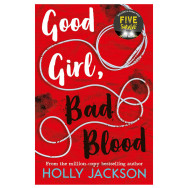 Good Girl Bad Blood - Holly Jackson