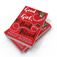 Good Girl Bad Blood - Holly Jackson