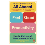 FeelGood Productivity - Ali Abdaal