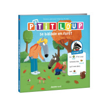 Je lis avec toi -P'tit loup se balade en forêt