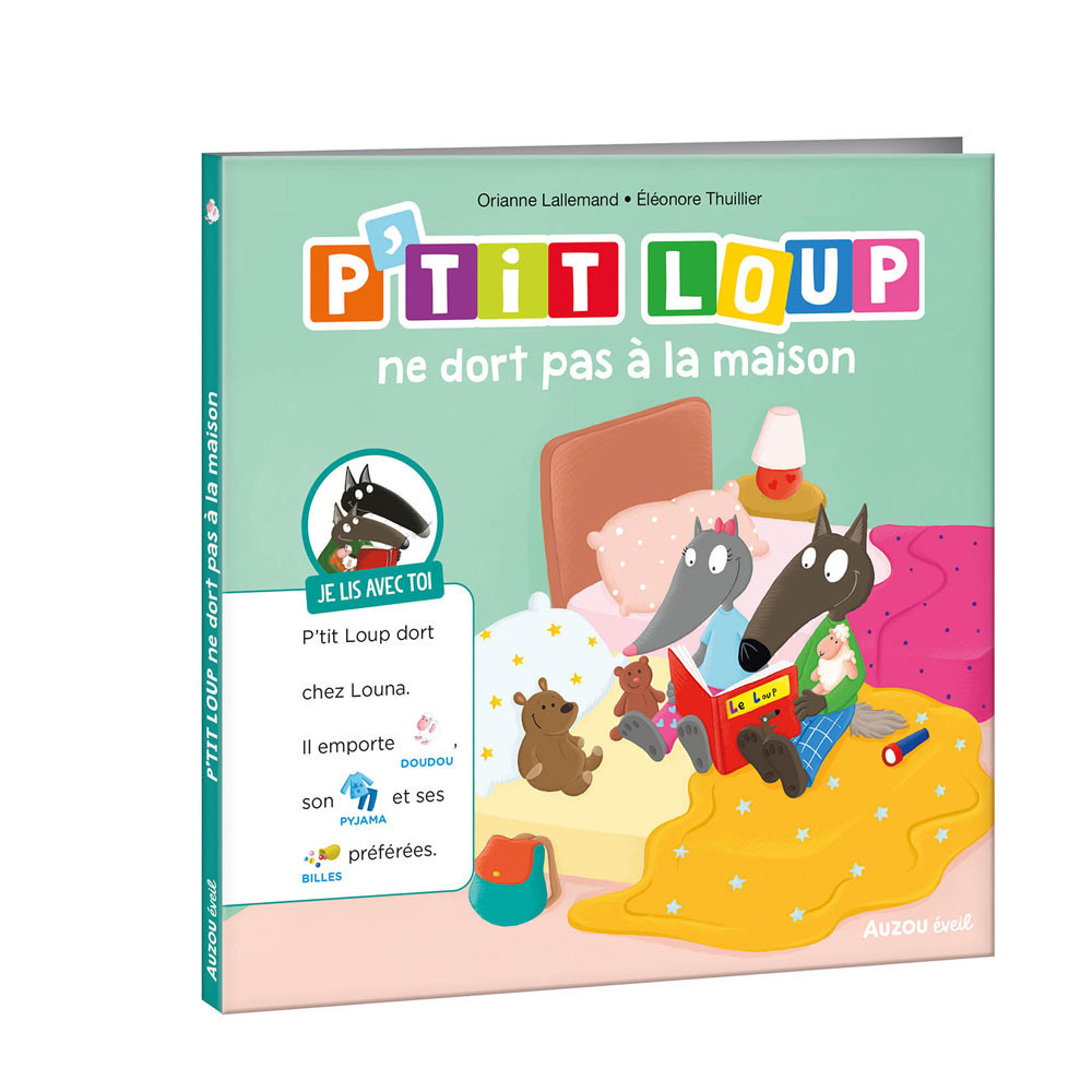 Je lis avec toi - P'tit loup ne dort pas à la maison