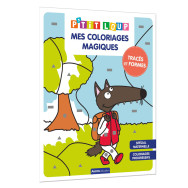 P'tit loup - Mes coloriages magiques - Tracés et formes