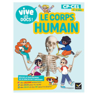 Vive les docs - Le corps humain - CP / CE