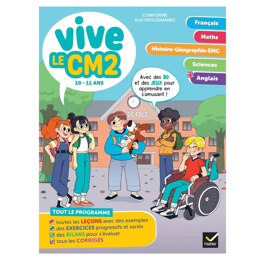 Vive le CM2 - 10 / 11 ans - Cahier de révision et d'entraînement toutes matières