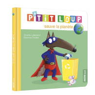 P'tit loup sauve la planète